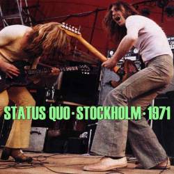 Status Quo : Stockholm '71